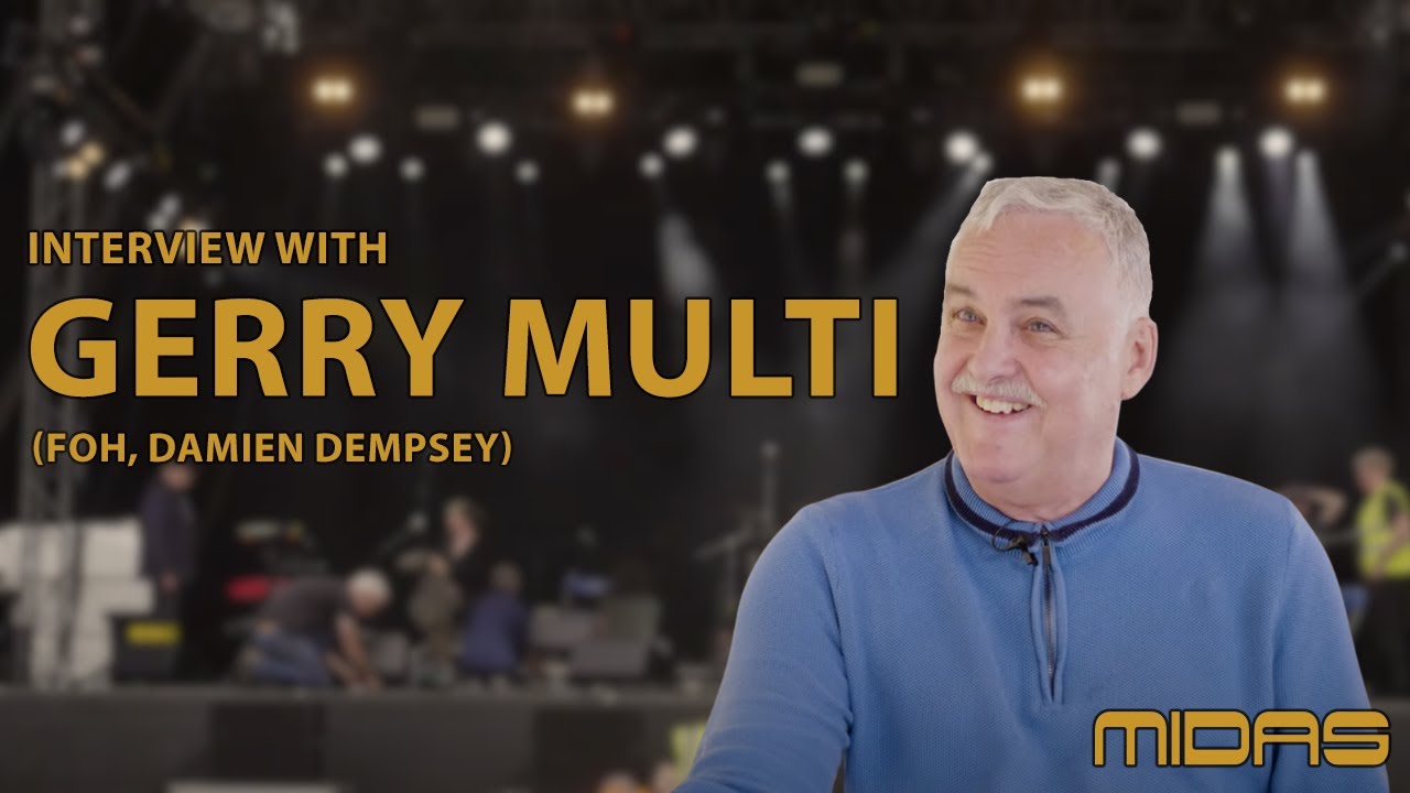 Interview with Gerry Multi (FOH Engineer, Damien Dempsey) - HD96 On Tour