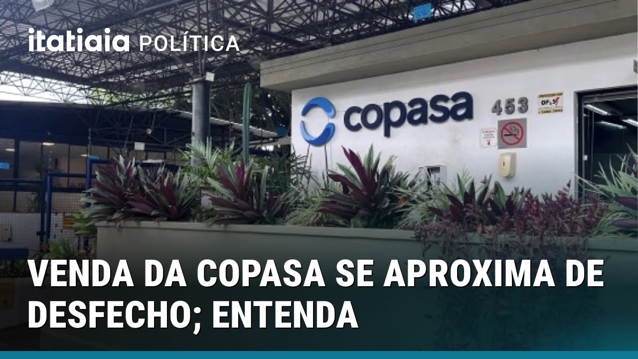 VENDA DA COPASA DEVE SER VOTADA EM DEFINITIVO NA PR&Oacute;XIMA SEMANA
