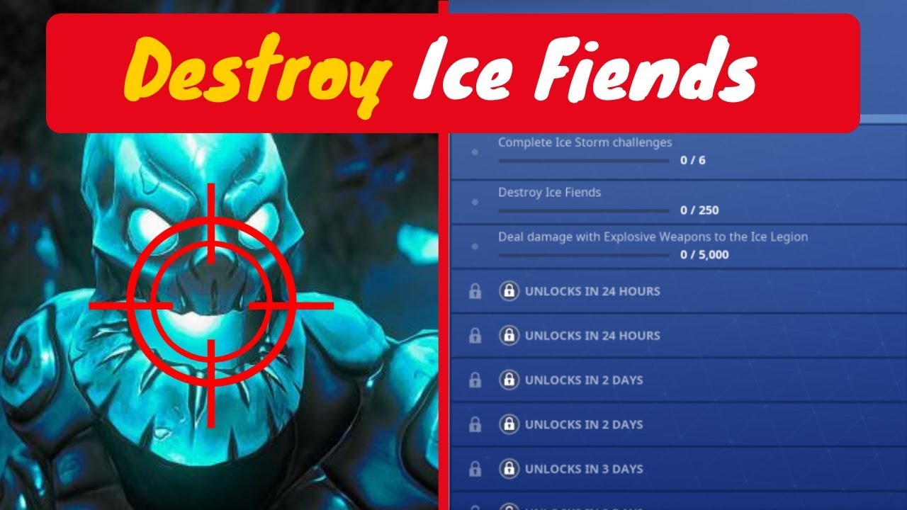DESTROY 250 ICE FIENDS - FORTNITE SEASON 7 - ICE STORM CHALLENGES (Fortnite Battle Royale)