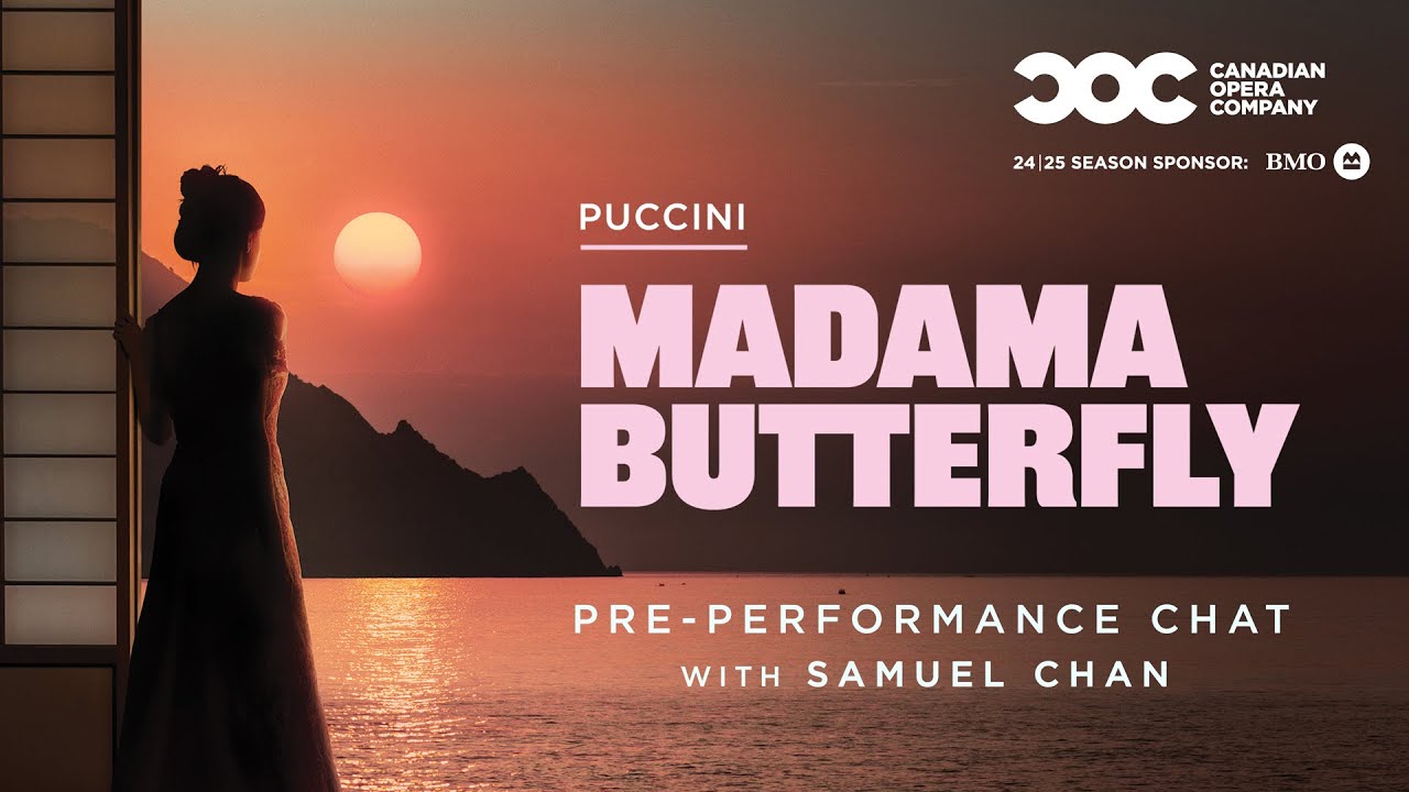 Puccini's MADAMA BUTTERFLY | Pre-Performance Chat