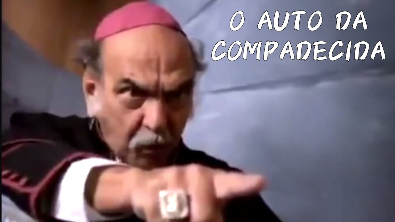 O Auto da Compadecida - Padre chama a mulher de Ant&ocirc;nio Morais de Cachorra