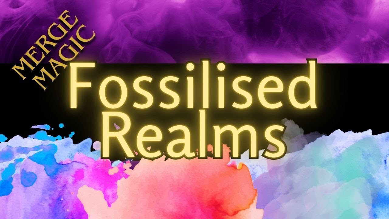 Fossilised Realms - A Merge Magic Event