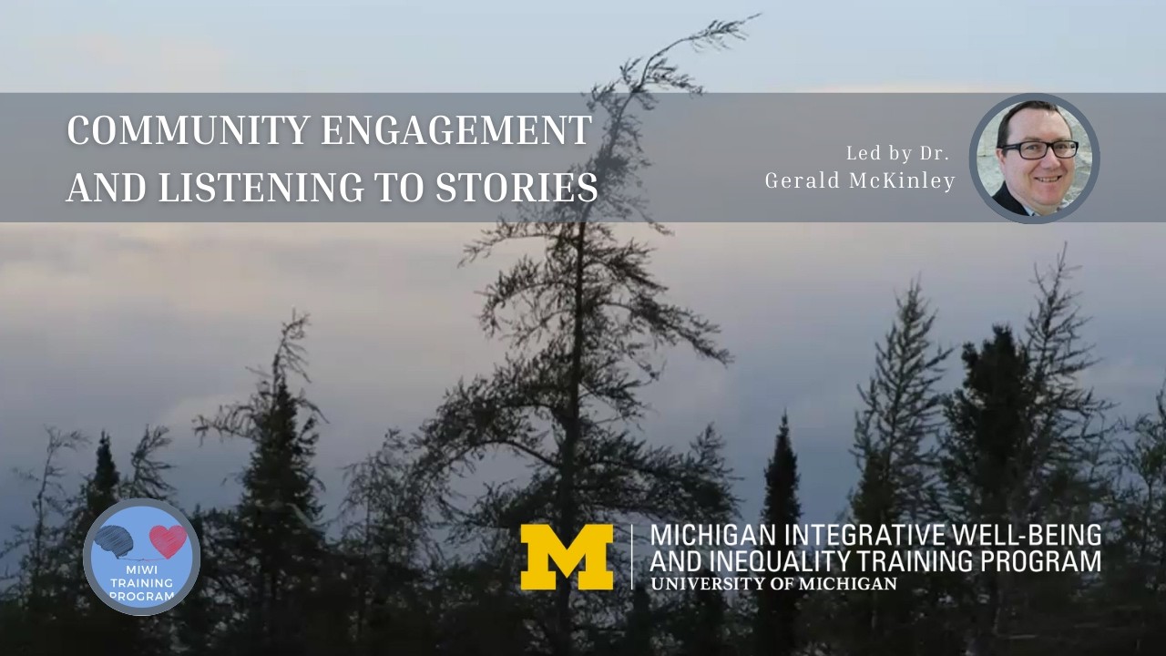 Community Engagement and Listening to Stories with Dr. Gerald McKinley