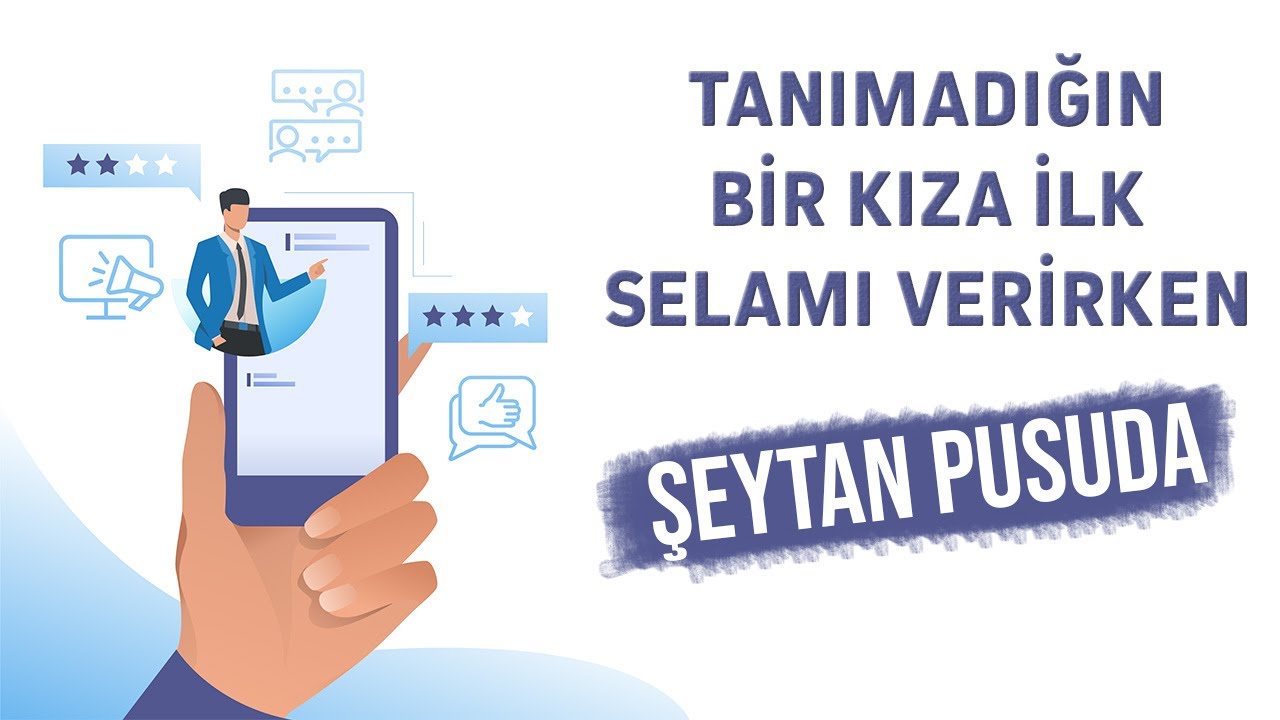 TANIMADIĞIN BİR KIZA İLK SELAMI VERİRKEN... (Şeytan Pusuda) | Nureddin Yıldız