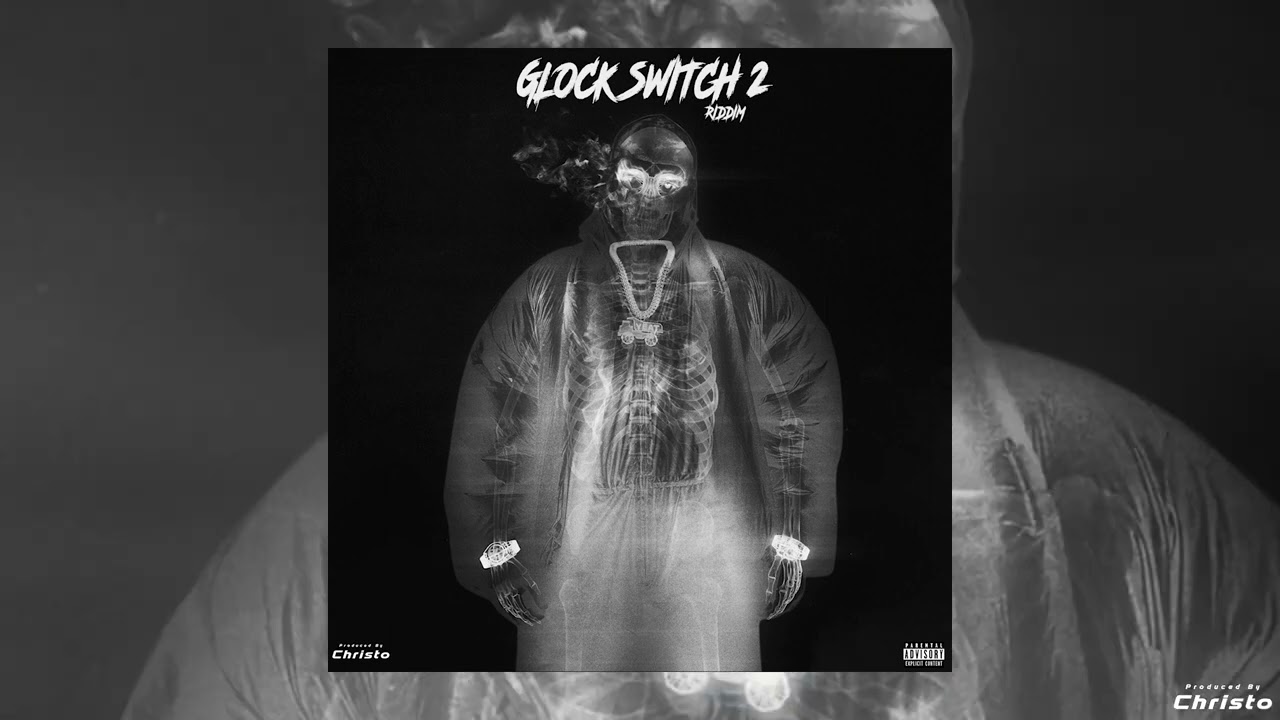 GLOCK SWITCH 2 RIDDIM INSTRUMENTAL (Dancehall 2023)