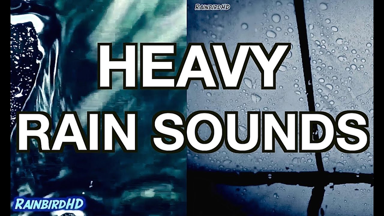 10 Hours of Heavy Rain and Thunder 