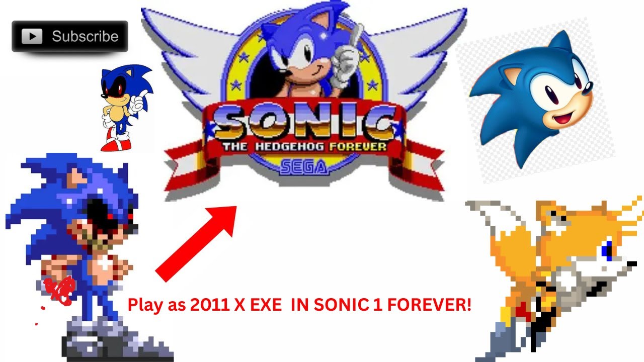 Play As 2011 X EXE IN SONIC 1 FOREVER