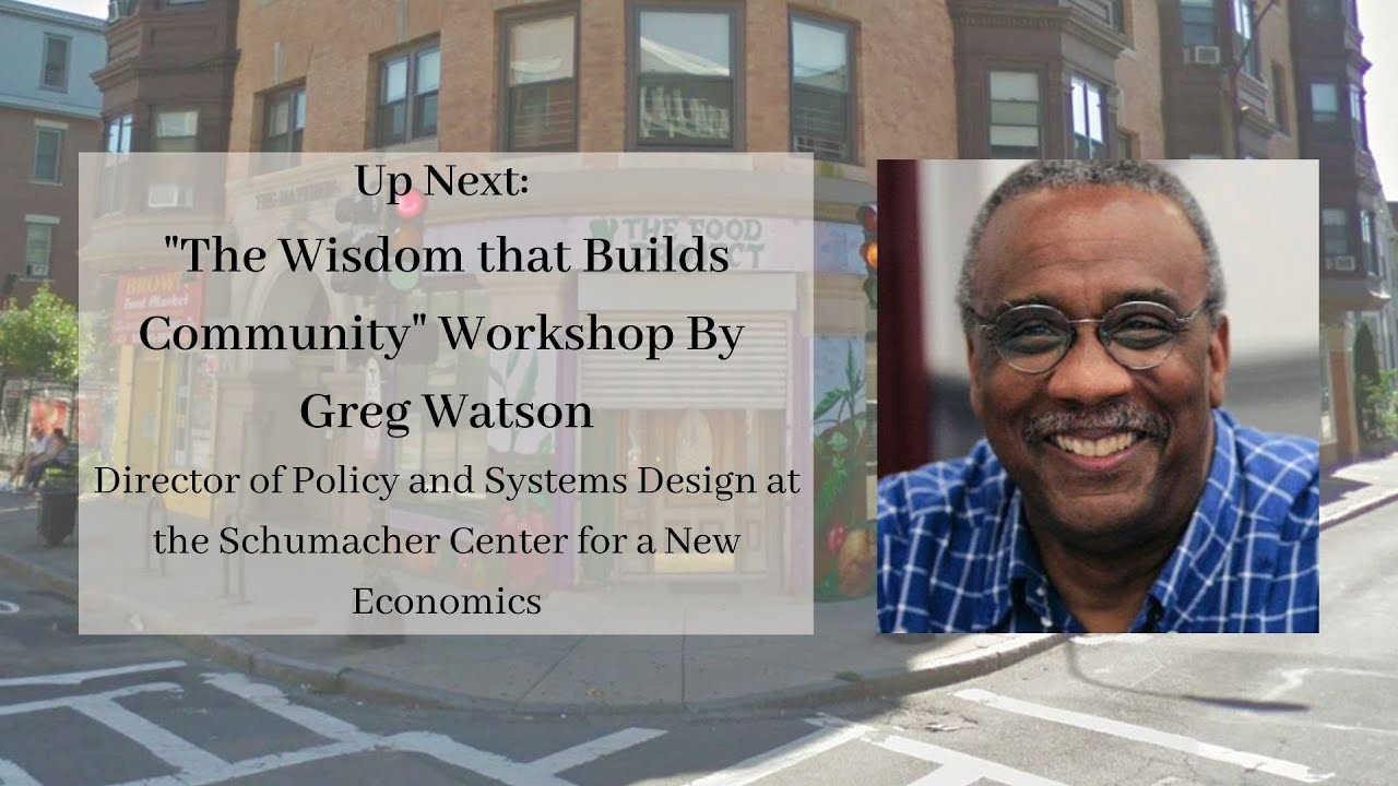 The Wisdom that Builds Community by Greg Watson