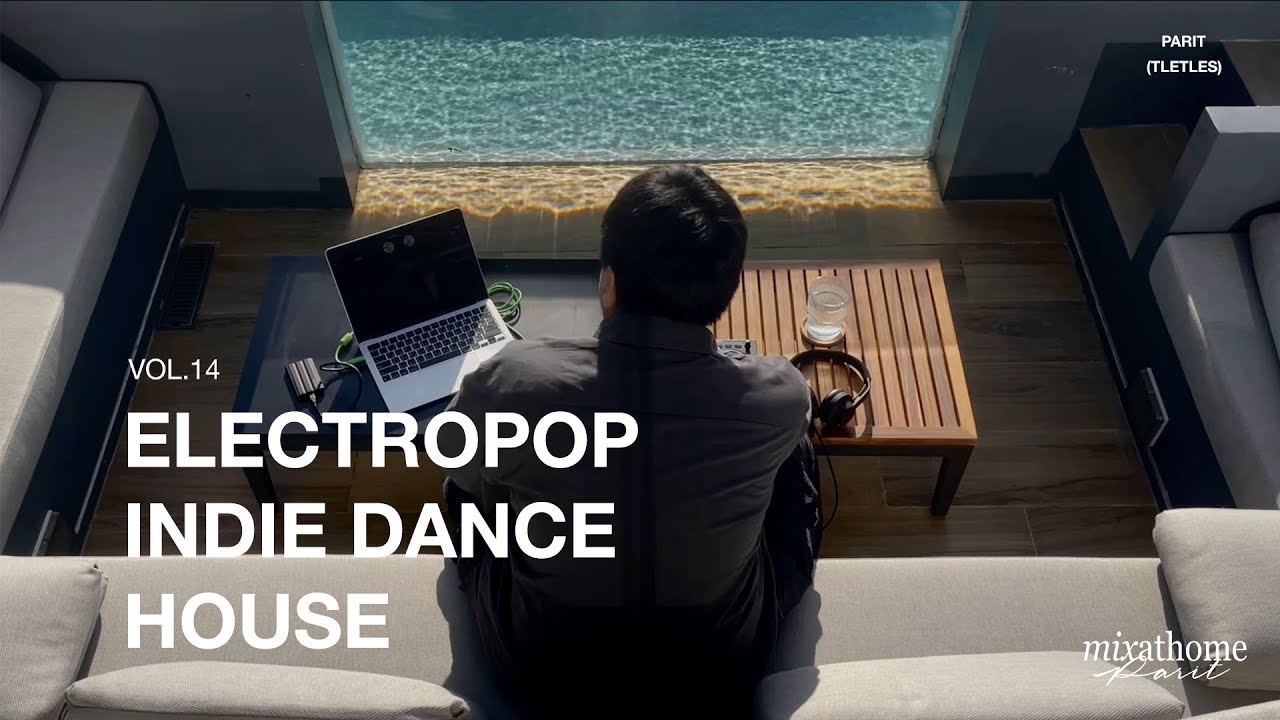 parit / mix 14 / electropop, indie dance, house