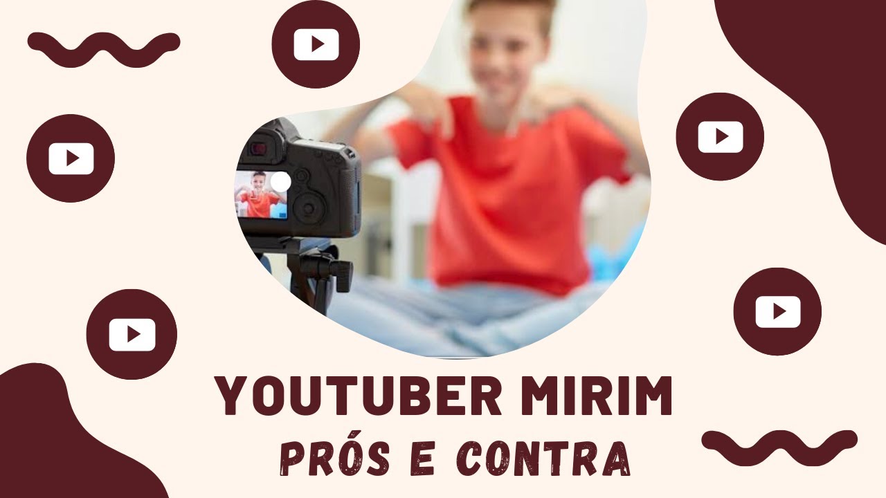YOUTUBER MIRIM /CRIAN&Ccedil;A YOUTUBER &ndash; PR&Oacute;S E CONTRA (Crian&ccedil;as e Internet /Parte 2)