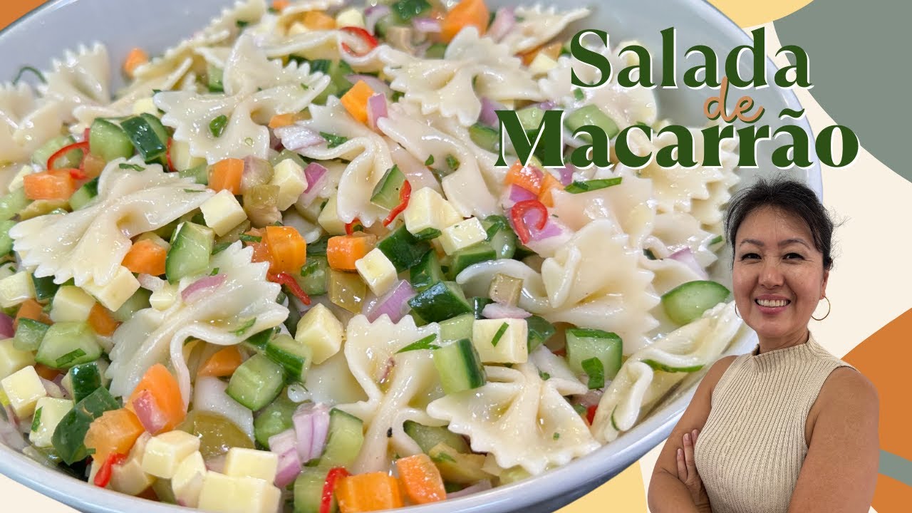 Salada de macarrão super fácil, rápida e saborosa | SALADA DE MACARRÃO