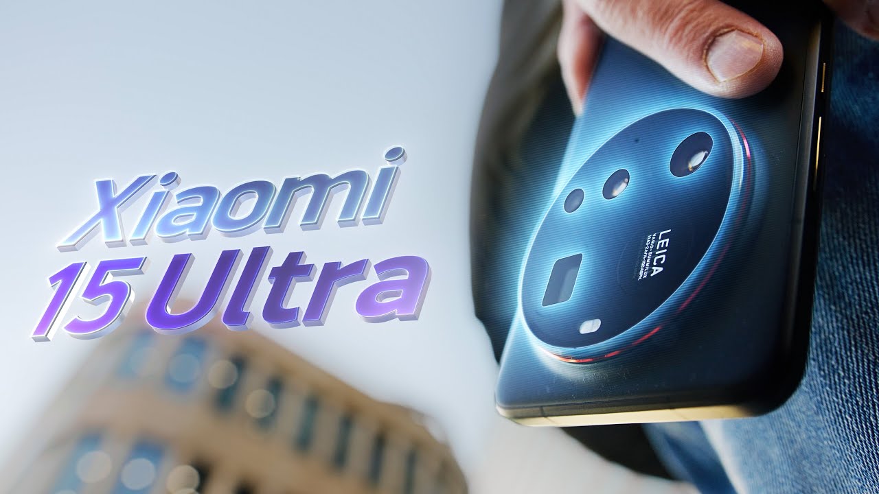 Обзор Xiaomi 15 Ultra (и сравнение с S25 Ultra)