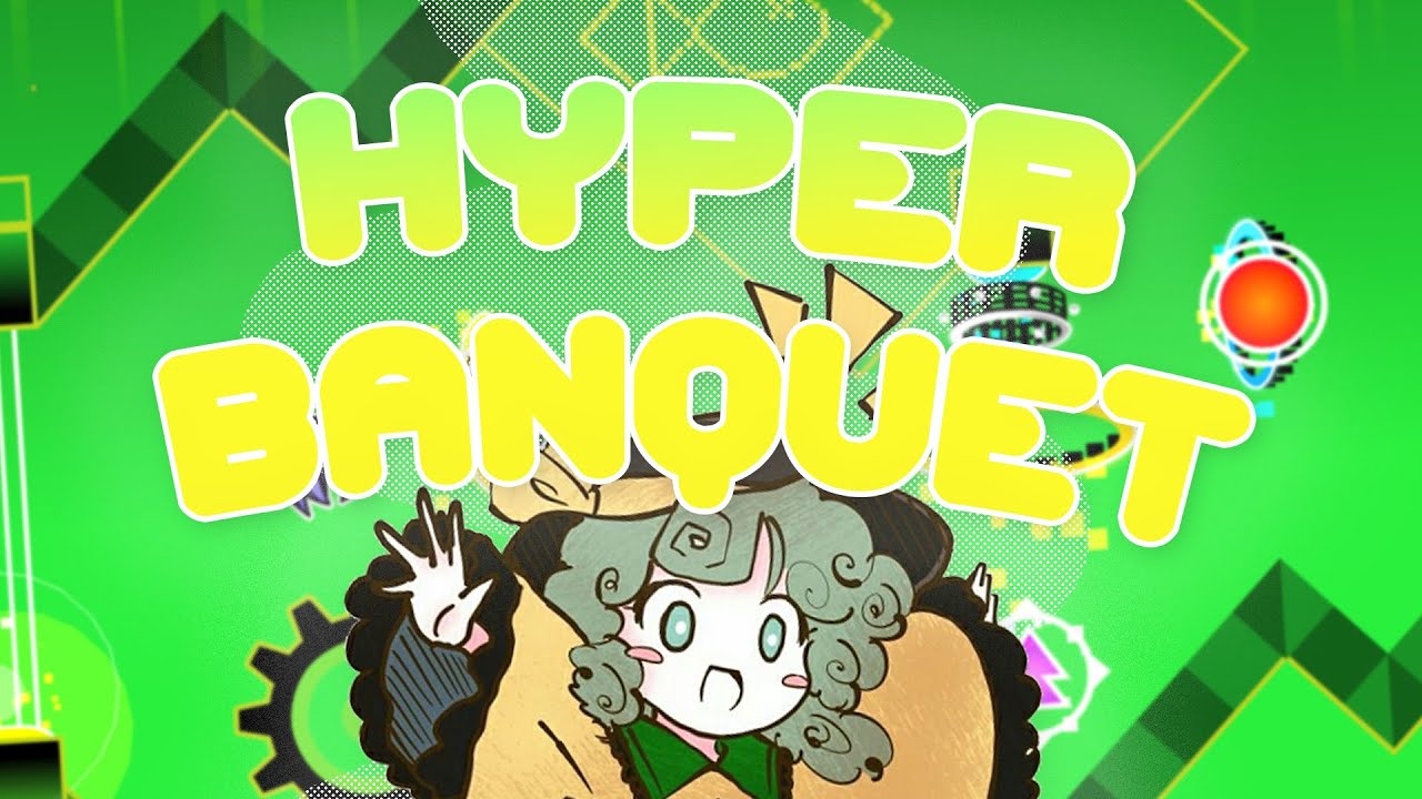 GD × Touhou?! | Hyper Banquet by SushiFish & More | Geometry Dash 2.2