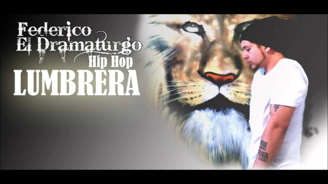 Lumbrera/ Federico El Dramaturgo