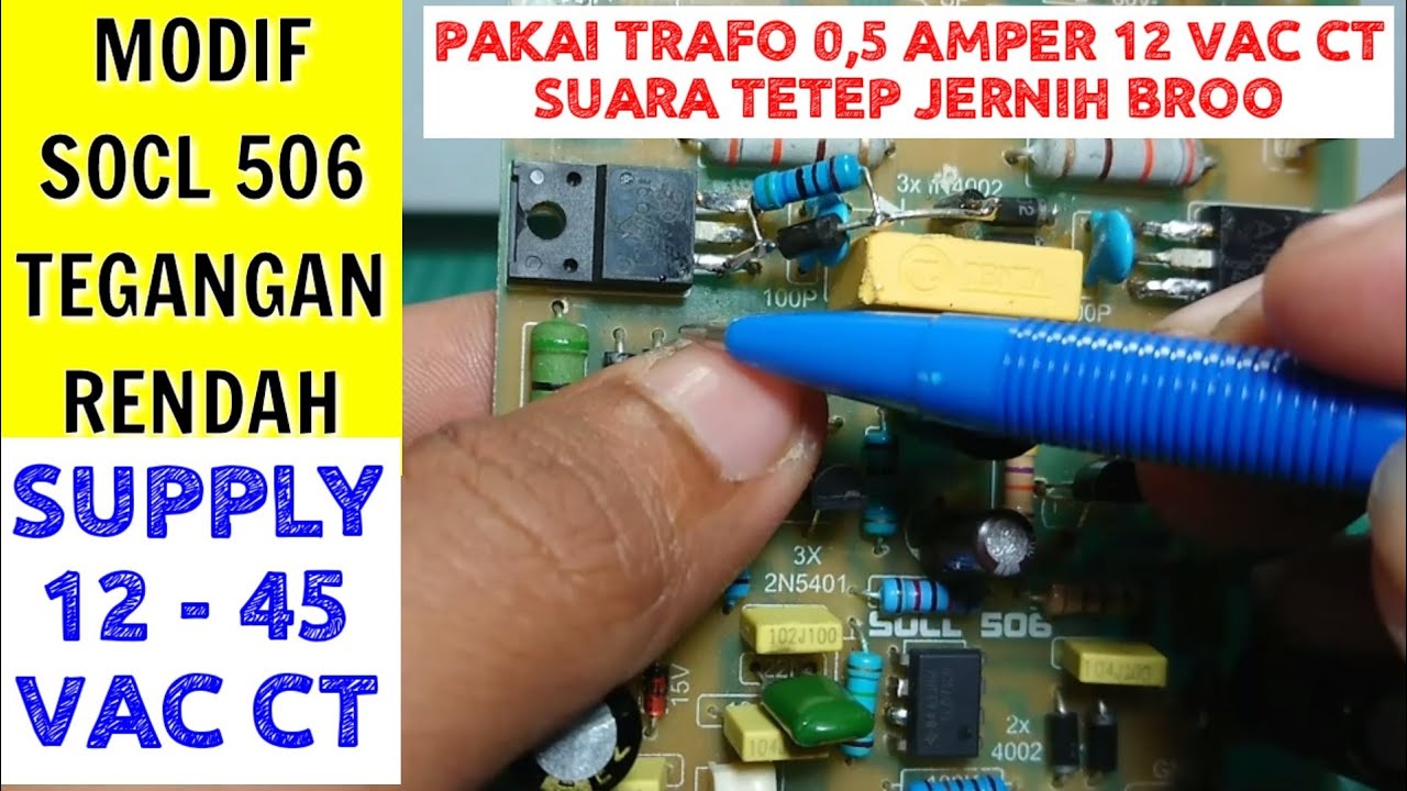 Cara Modif Socl 506 Tegangan Rendah