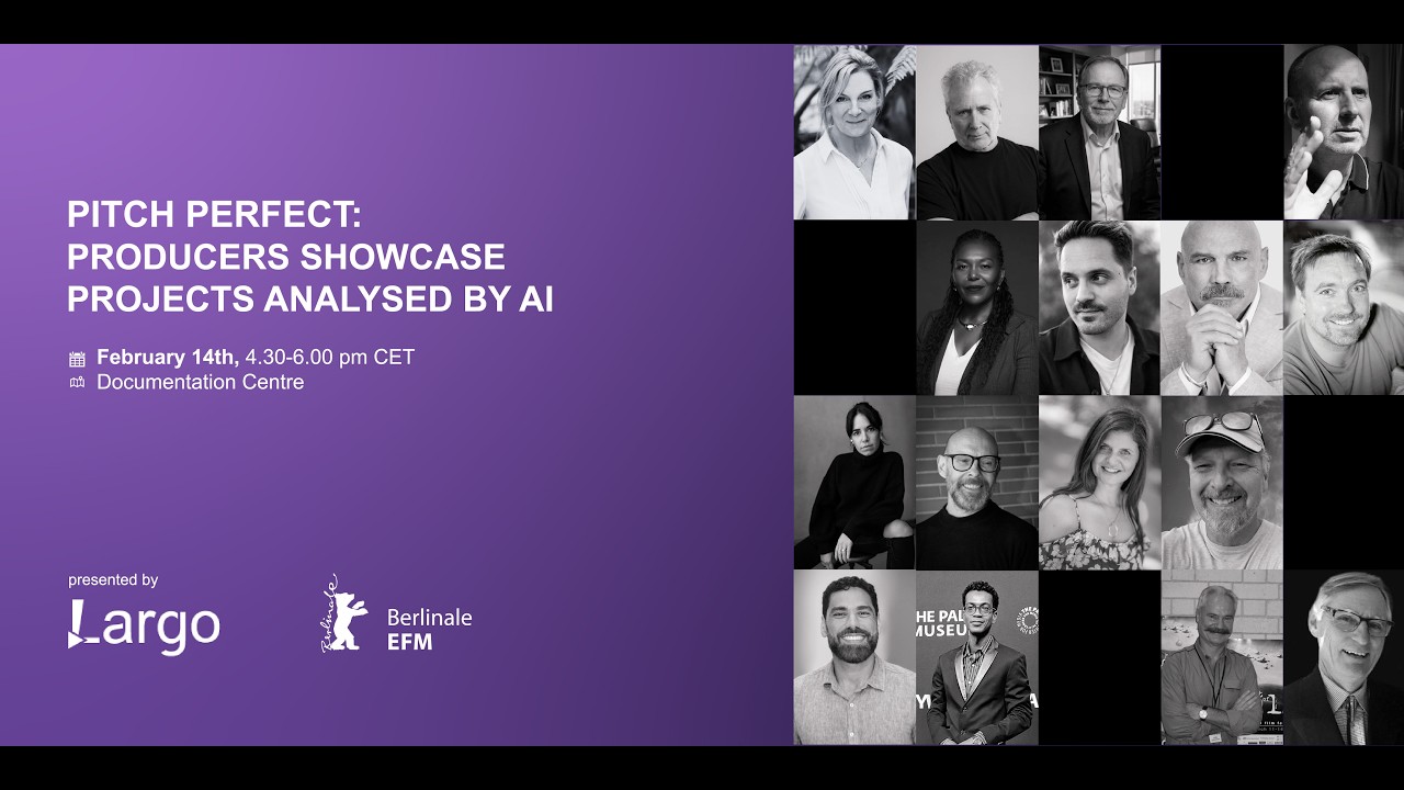 EFM & Largo - Producers Pitching Their Projects, powered by AI Forecasts 2026