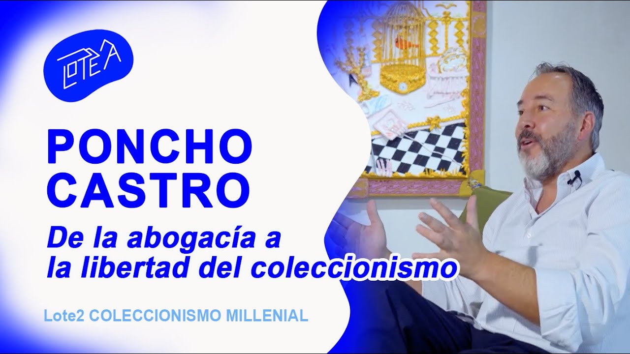 Coleccionista PONCHO CASTRO | Lote2 