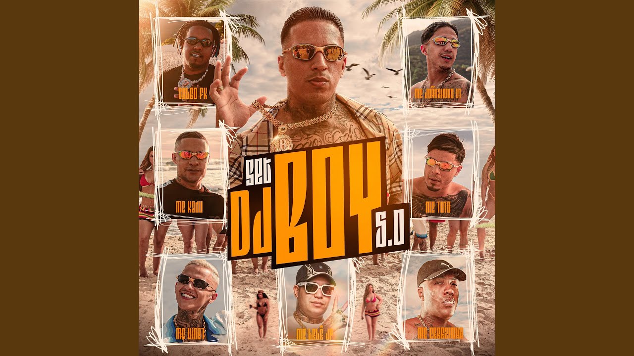 Set DJ Boy 5.0 (feat. Vulgo FK, MC Vine7, MC Cebezinho, Mc Lele JP)