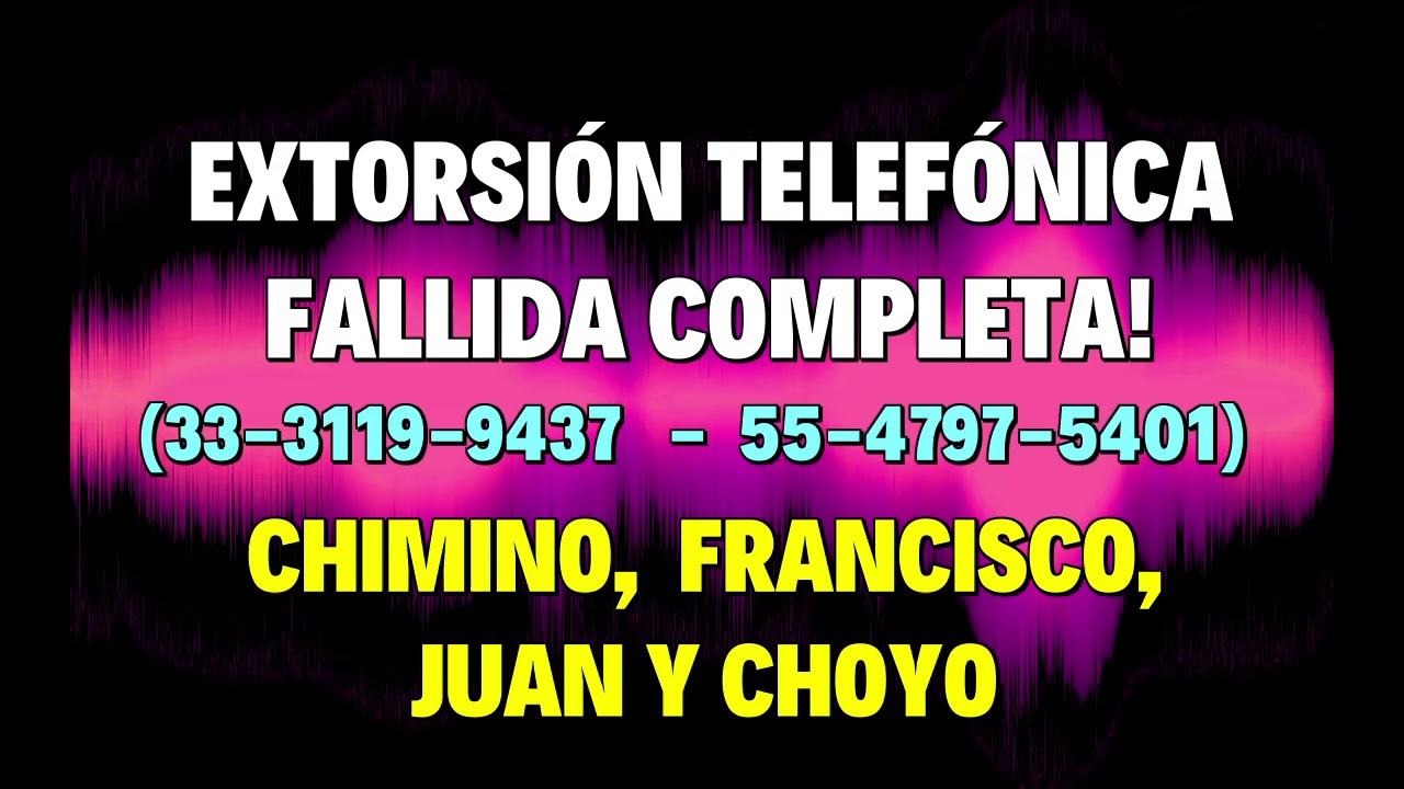 Extorsión Telefónica Fallida del Sobrino que Viene de E.U. + Bonus Extra!