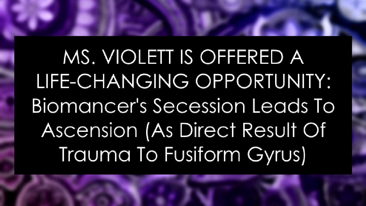MS. VIOLETT IS OFFERED A LIFE-CHANGING OPPORTUNITY: BSLTA(ADROTTFG) | A Mr Capgras cover {WIll Wood}