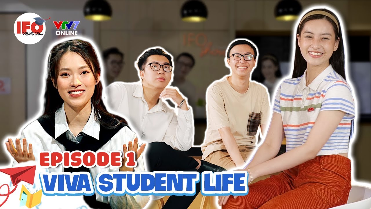 IFOS08E01| Saigon Tếu - Hãy dũng cảm để THỬ thật nhiều, Review ĐH top đầu Ngoại Thương, Ngoại Giao