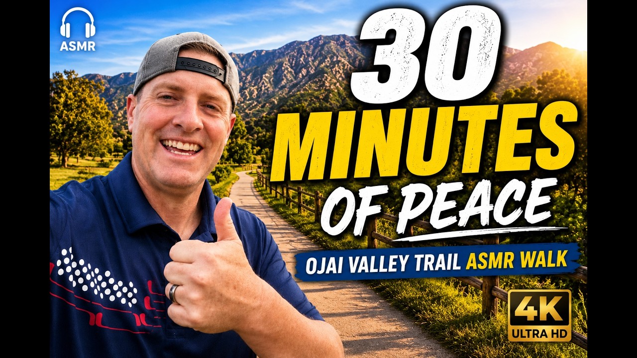 4K Ultra HD ASMR Nature Walk | Ojai Valley Trail California #asmr