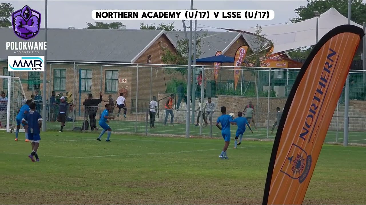 HIGHLIGHTS : Northern Academy (U/17) v LSSE (U/17) | Pre-Season Cup