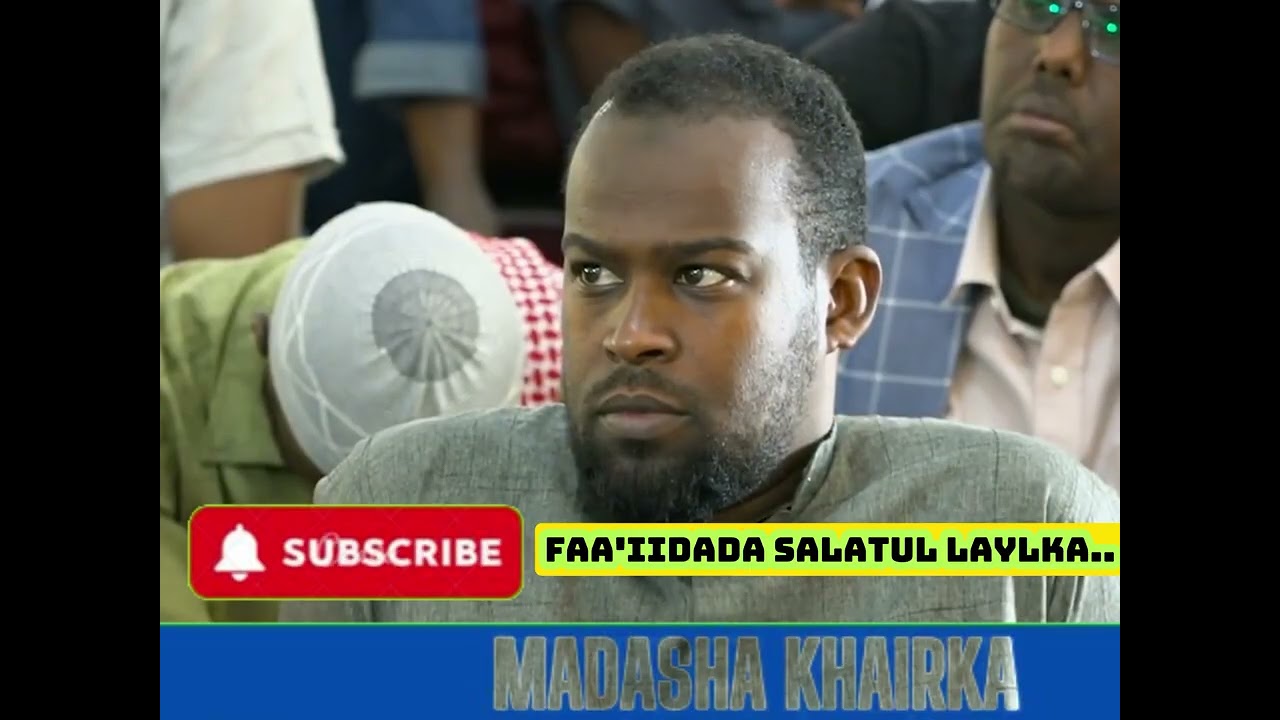 Faa'iidada Salatul Laylka ll Shekh Dirir ll