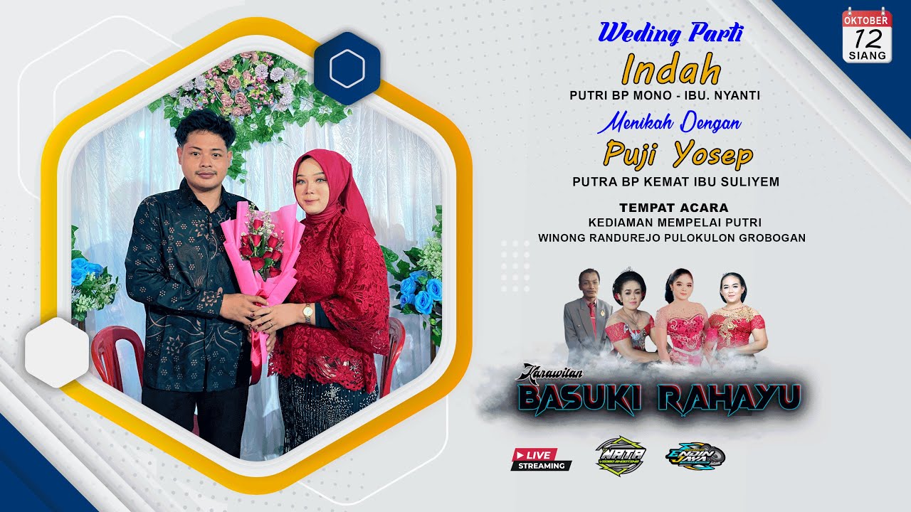 🔴📡LIVE KRW BASUKI RAHAYU // WEDDING INDAH & PUJI // ENDIN JAYA DIGITAL AUDIO // NATA VIDEO