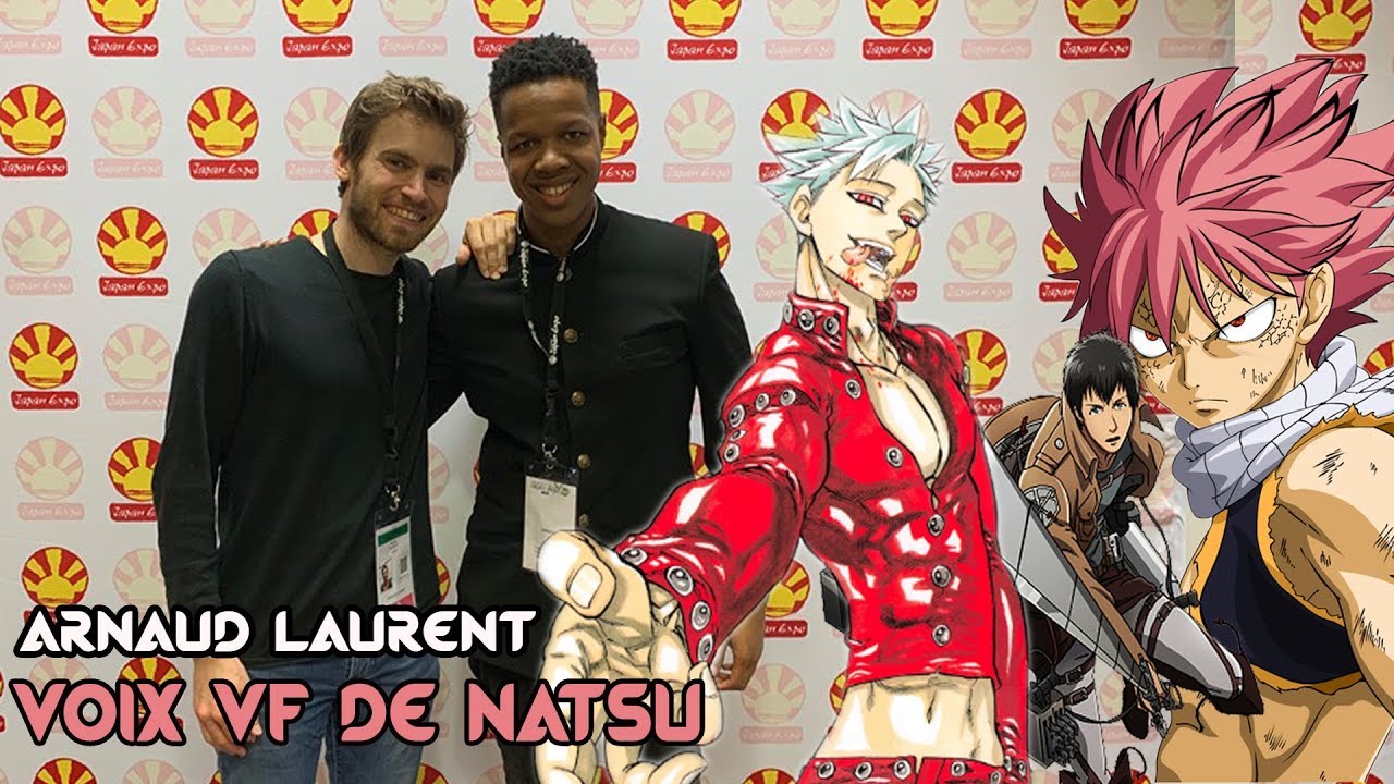 Gros débat sur la VOSTFR vs VF avec Arnaud Laurent (Voix VF de Natsu, Ban, Bertholt) ! - INTERVIEW