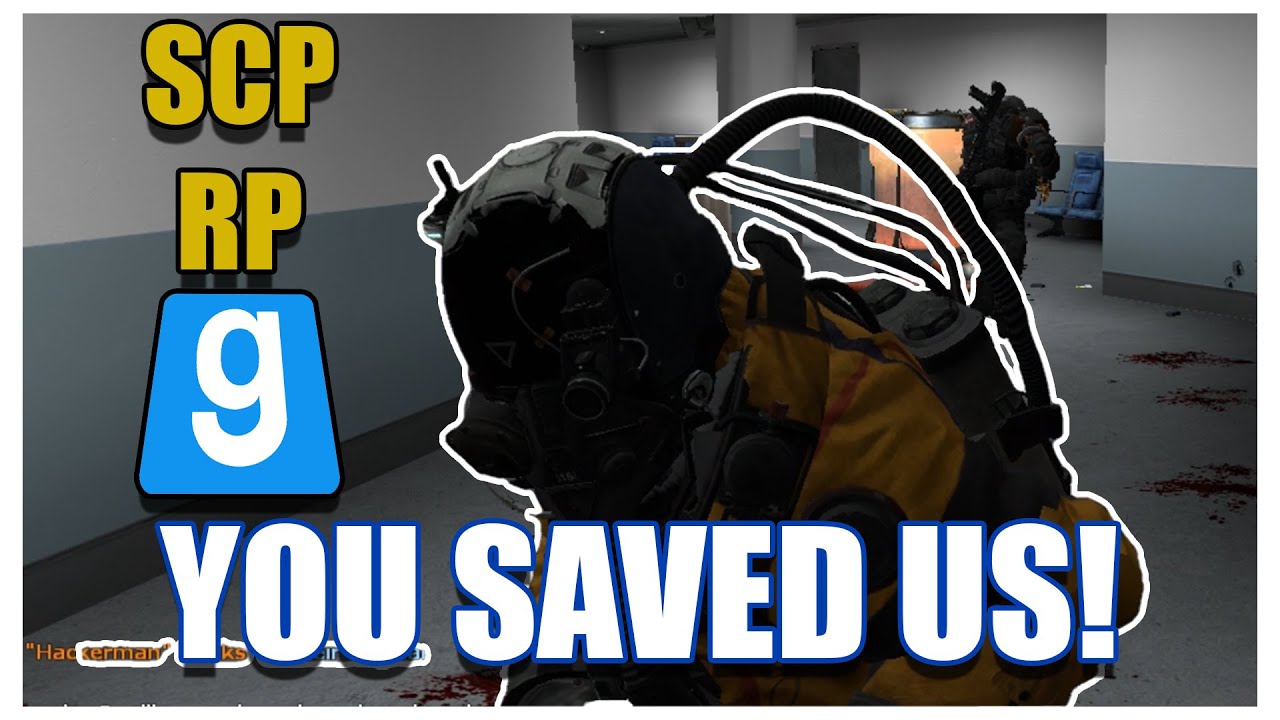IM THE HERO OF THE SCP FOUNDATION!! (SCP RP Funny Moments)