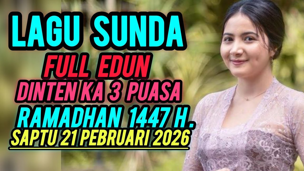 Lagu  Sunda Raos Pisan Cocok Kanggo Rencang Ngabuburit .