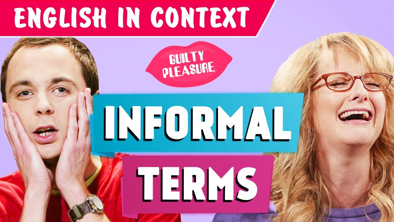 5 INFORMAL TERMS | Guilty Pleasure, Jibber-Jabber..