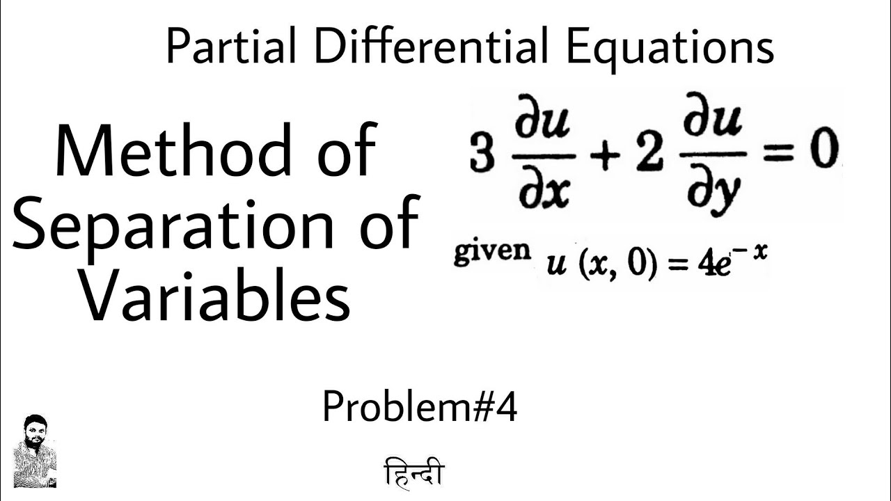 28. Method of Separation of Variables | Problem#4 | PDE | Complete Concept