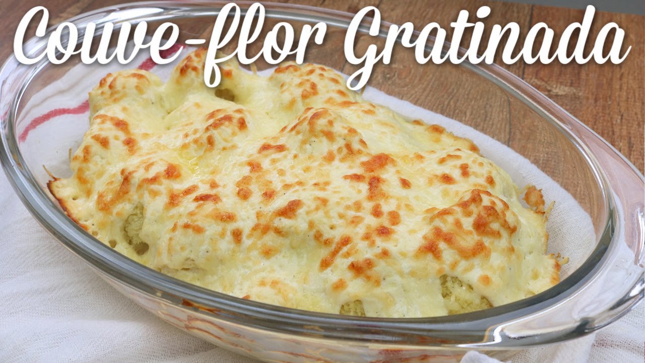 COUVE-FLOR AO MOLHO BRANCO GRATINADA (Sem farinha / Low carb) | Menu de Nutri