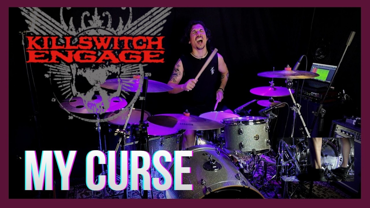 KILLSWITCH ENGAGE - MY CURSE (Drum Cover) | Mati Reyes