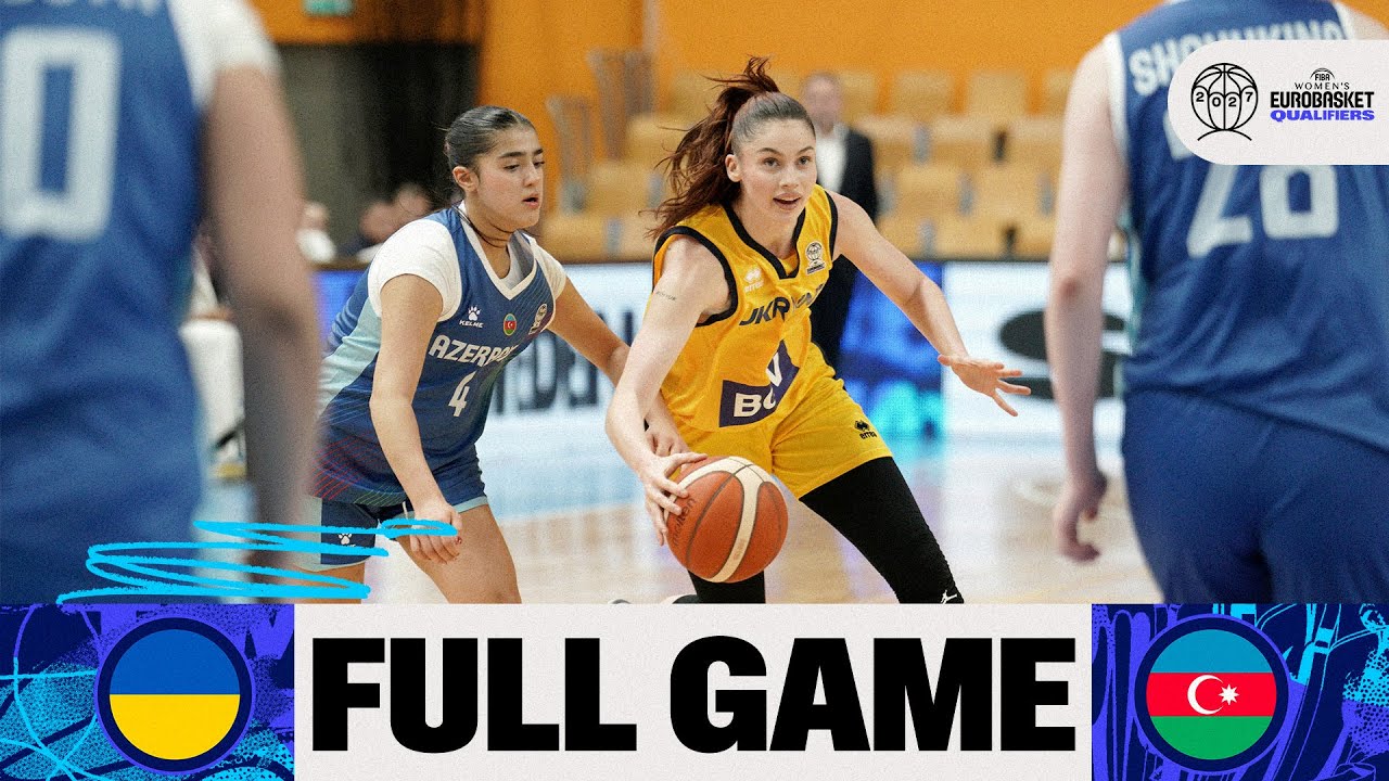 Ukraine v Azerbaijan | Full Basketball Game | FIBA Women's EuroBasket 2027 Qualifiers
