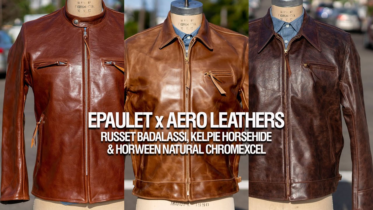 Aero Leathers Badalassi, Chromexcel, & Kelpie