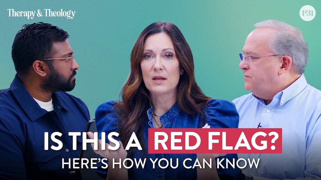Is This a Red Flag? Here’s How You Can Know | Therapy & Theology #redflags