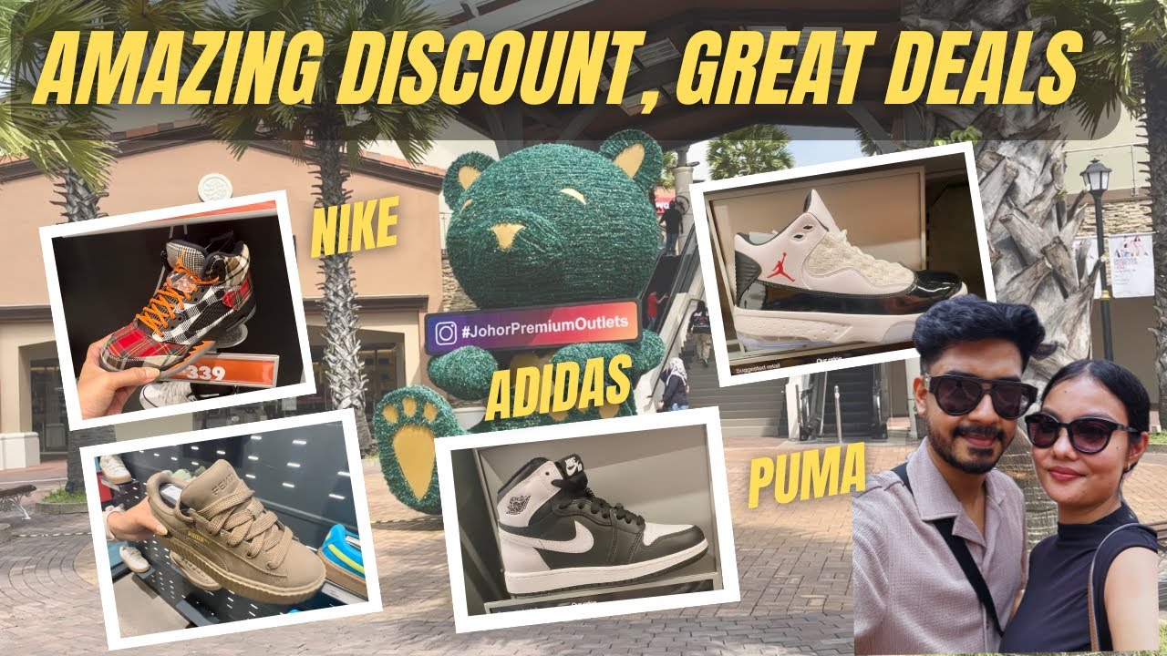 JOHOR PREMIUM OUTLETS | FOUND GREAT DEALS ON NIKE, PUMA AND ADIDAS😃