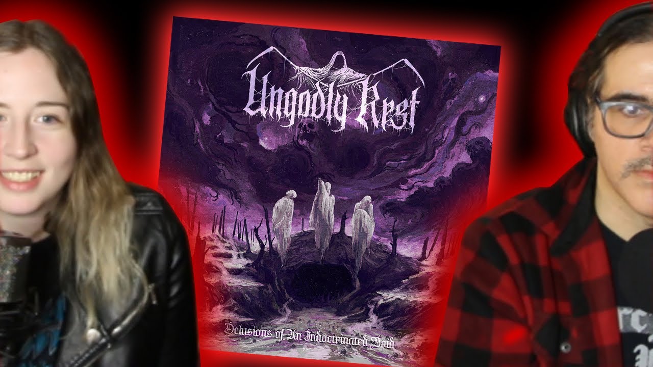 HLM New Music Review | Ungodly Rest - Delusions of an Indoctrinated Void