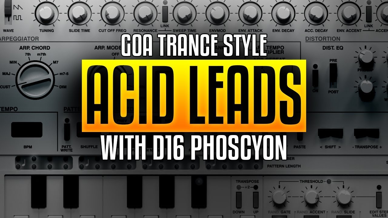 Creating Goa-Trance 2 - Quick and Easy Goa/TB-303 style Acid Leads with D16 Phoscyon