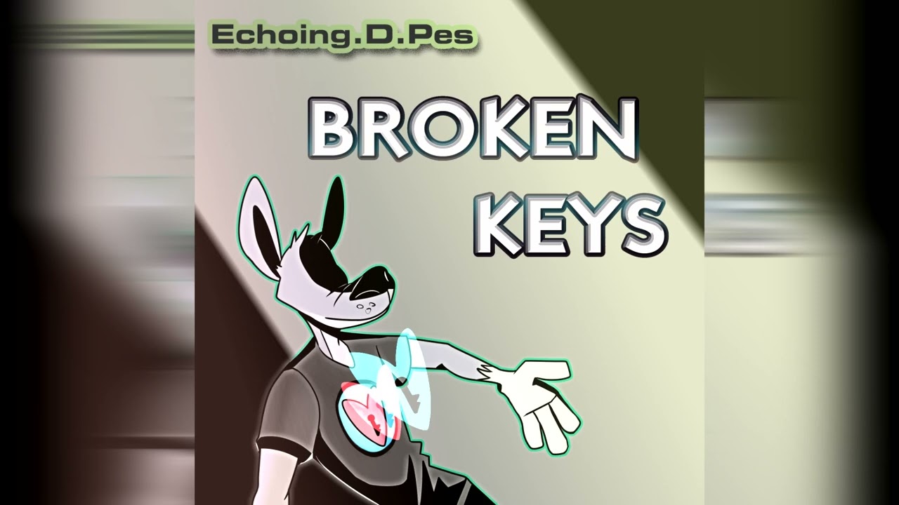 ECHOING.D.PES - Broken Keys [original single track]