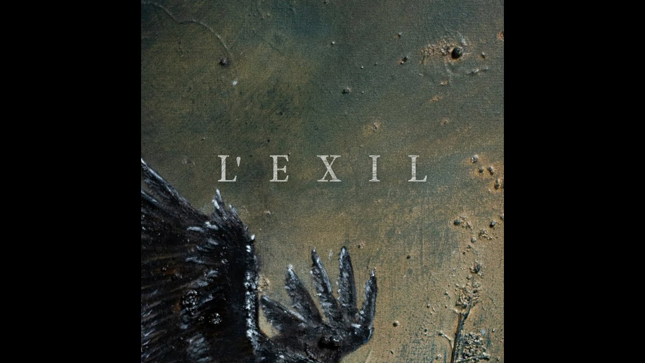 EXIL - l'Exil (feat Amy Tung from AMENRA)