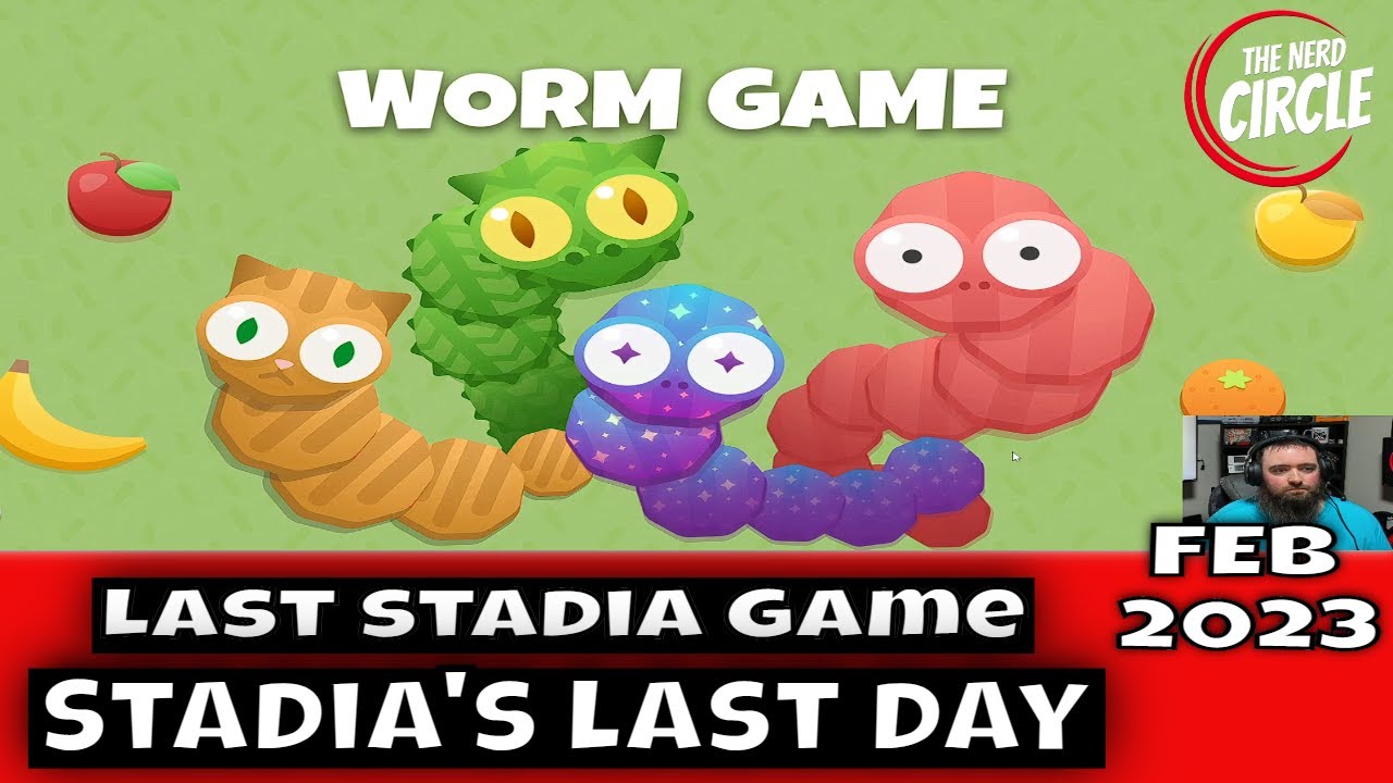Last Stadia Game - Worm Game