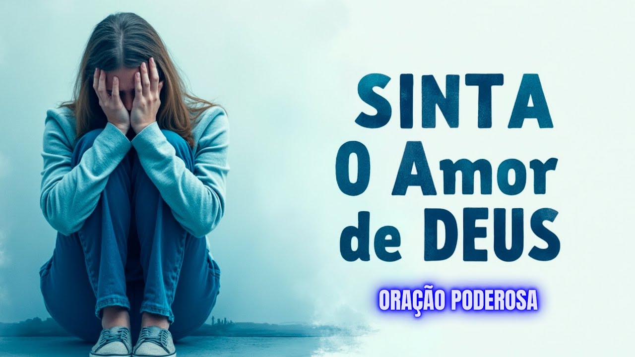 ORAÇÃO FORTE CONTRA DEPRESSÃO E ANSIEDADE  CURE SUA MENTE AGORA  DEUS É O SEU GUIA
