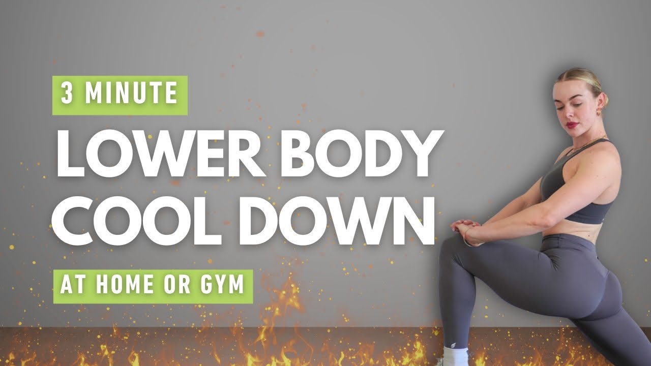 3 Min Lower Body Cool Down | Quick Stretch & Recovery for Legs & Hips