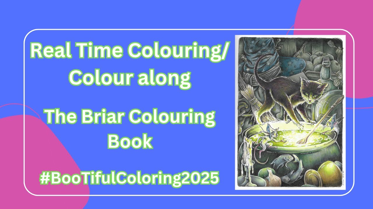 Real Time Colouring / Colour Along - The Briar Colouring Book by Eastgate #BooTifulColoring2025