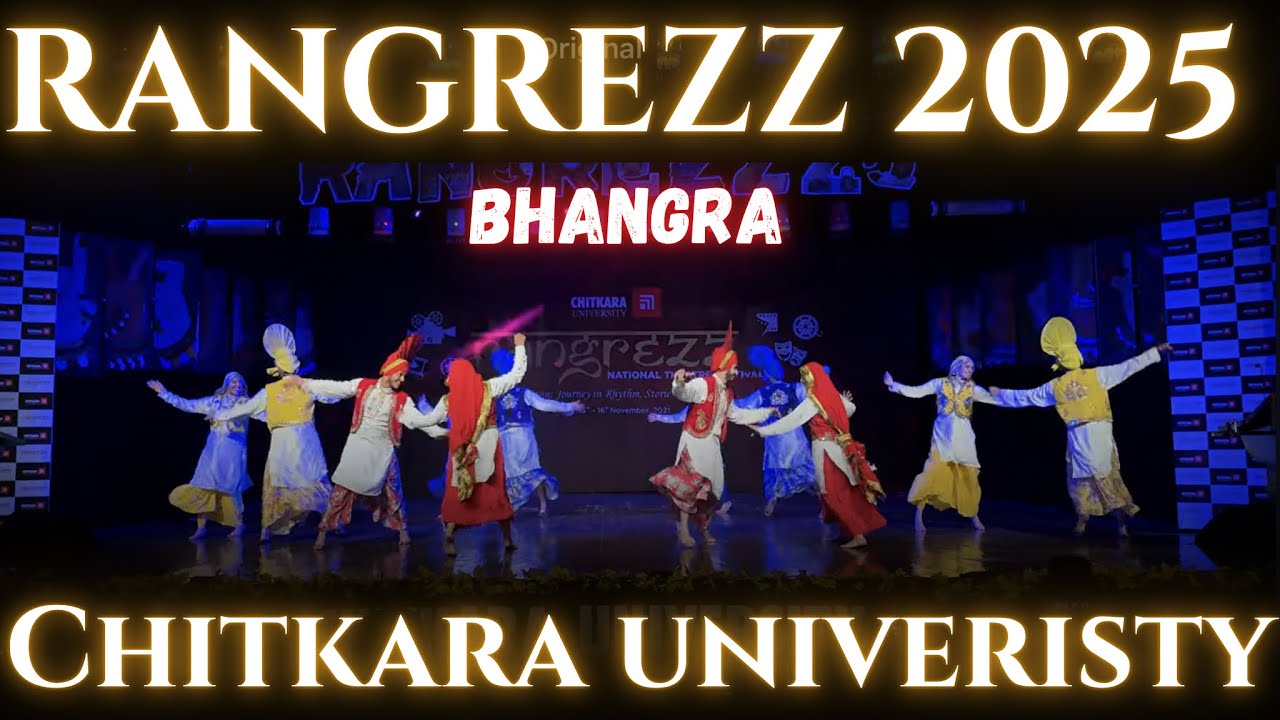 BHANGRA PERFORMANCE || RANGREZZ FEST 2025 || CHITKARA UNIVERSITY 🔥