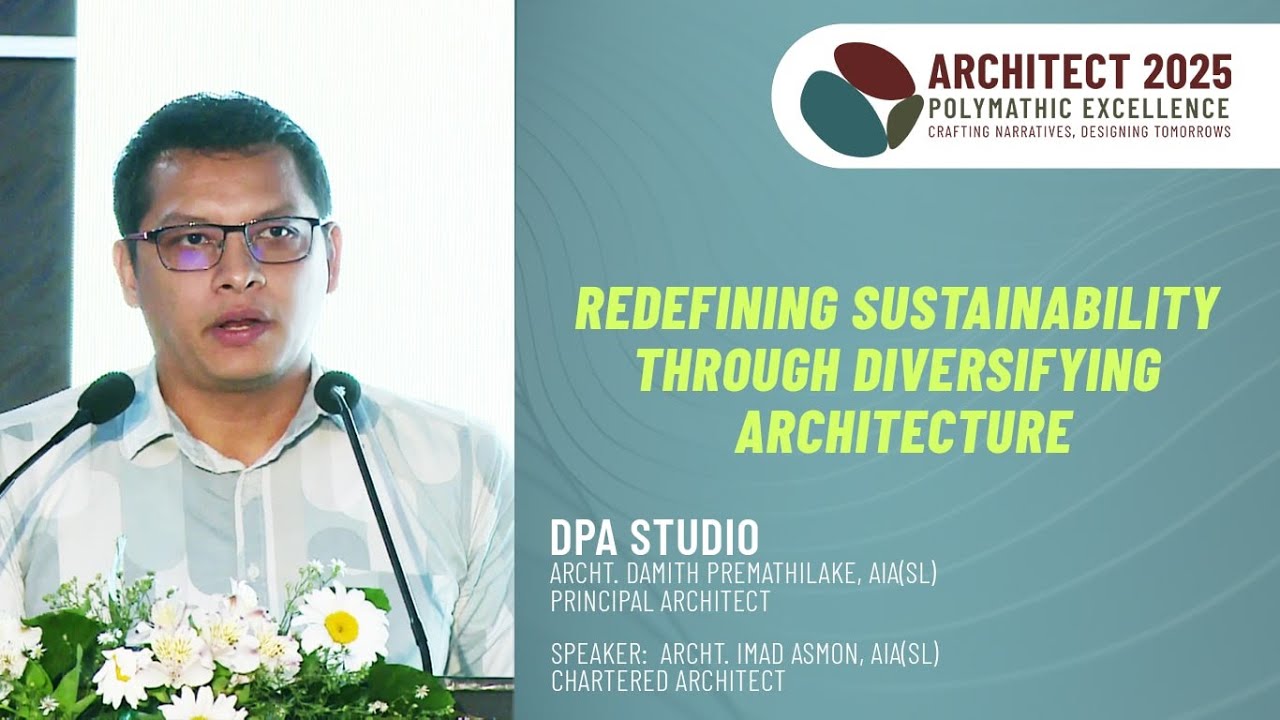 Redefining Sustainability through Diversifying Architecture -Architect 2025-Public Discussion Forum